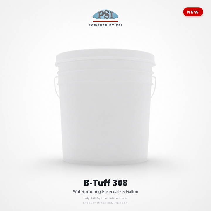 B-Tuff 308 5 Gallon — Poly-Tuff Systems International (product image coming soon)