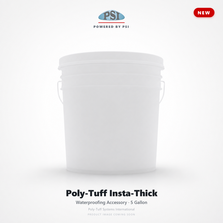 Poly-Tuff Insta-Thick 5 Gallon — Poly-Tuff Systems International (product image coming soon)