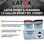 Latux Epoxy & Flooring 1.5 Gallon / 2 Part Kit Garages, Flooring, Tabletops & More LTX-007